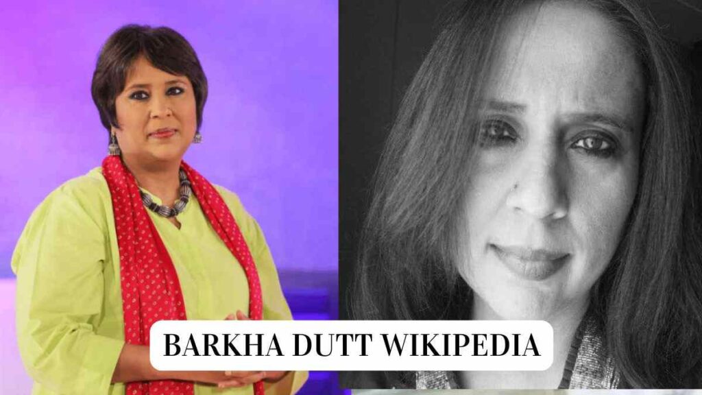 Barkha Dutt Wikipedia, Husband, Age, Net Worth & More